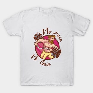 No Pain No Gain T-Shirt